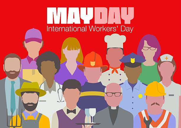 MAY International Workers Day MAY International Workers Day